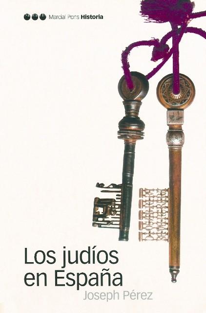 LOS JUDÍOS EN ESPAÑA | 9788496467033 | PÉREZ, JOSEPH