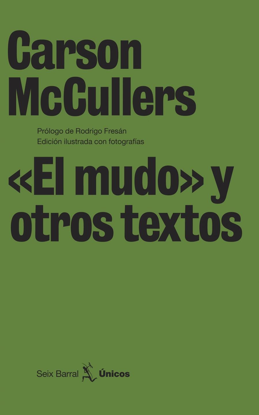 «EL MUDO» Y OTROS TEXTOS | 9788432243189 | CARSON MCCULLERS
