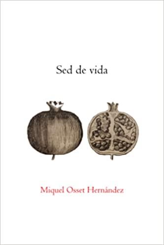 SED DE VIDA | 9788412332988 | MIQUEL OSSET HERNÁNDEZ