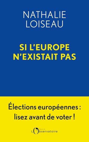 SI L'EUROPE N'EXISTAIT PAS | 9791032929216 | LOISEAU, NATHALIE