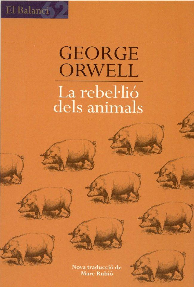 LA REBEL·LIÓ DELS ANIMALS | 9788429752984 | GEORGE ORWELL