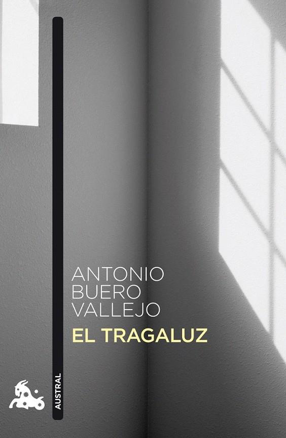 EL TRAGALUZ | 9788467033366 | ANTONIO BUERO VALLEJO