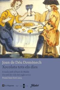 XOCOLATA TOTS ELS DIES | 9788482645100 | DOMENECH, JOAN DE DEU