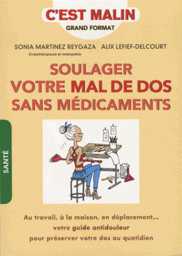 Présentación del libre : " Soulager votre mal de dos sans médicaments" a cargo de la autora Sonia Marrtinez Reygaza - 