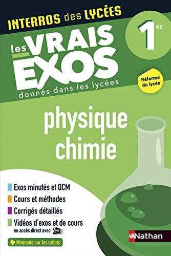 INTERROS DES LYCEES PHYSIQUE CHIMIE 1RE  | 9782091574165 | COLLECTIF