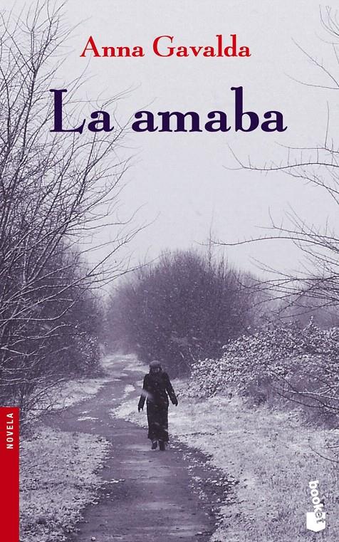 LA AMABA | 9788432217098 | ANNA GAVALDA