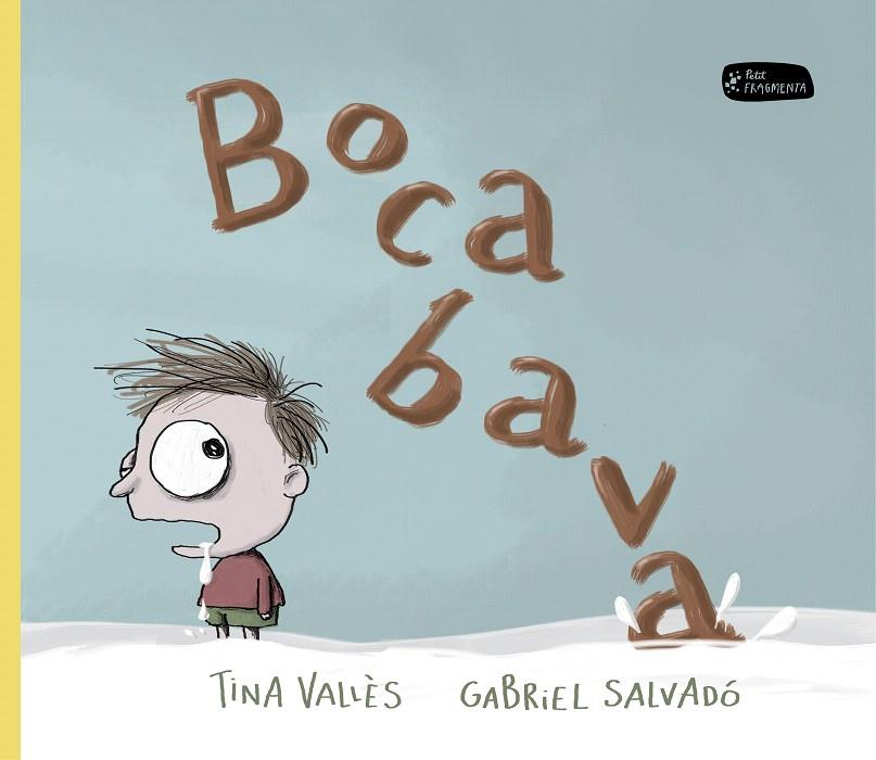 BOCABAVA -CATALÀ- | 9788415518396 | TINA VALLÈS, GABRIEL SALVADÓ
