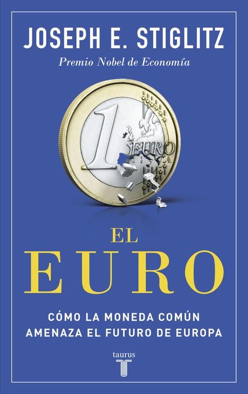 EL EURO | 9788430618040 | STIGLITZ, JOSEPH E.