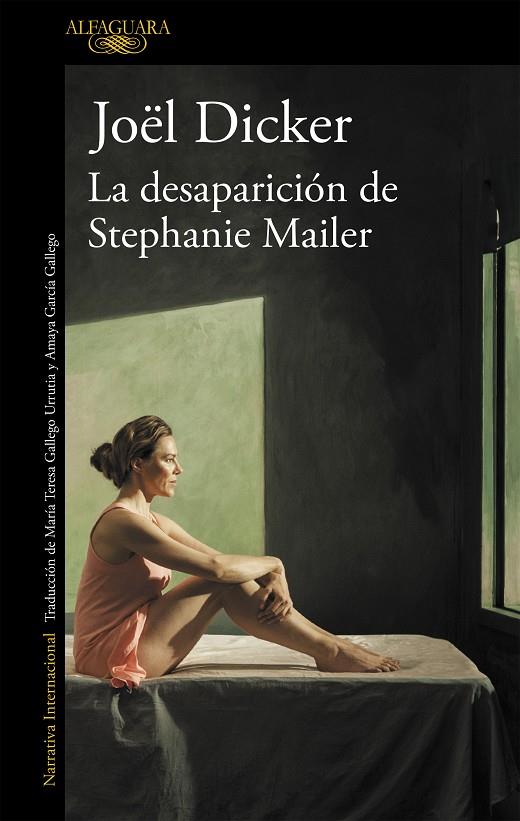 LA DESAPARICIÓN DE STEPHANIE MAILER | 9788420432472 | DICKER, JOËL