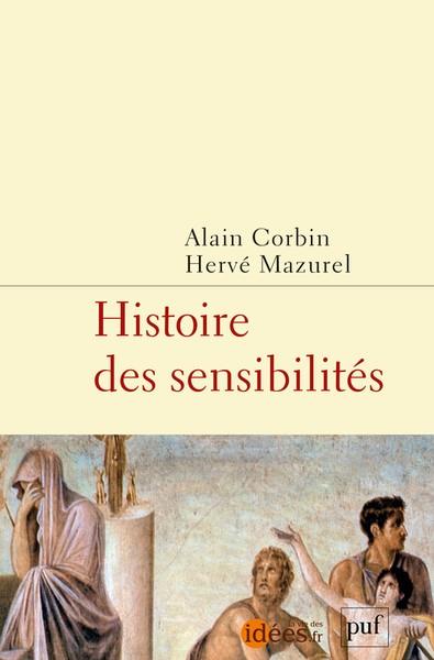 HISTOIRE DES SENSIBILITES | 9782130827597 | CORBIN/MAZUREL