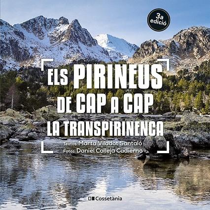ELS PIRINEUS DE CAP A CAP. LA TRANSPIRINENCA | 9788413562827 | VILADOT SANTALÓ, MARTA