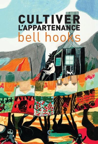 CULTIVER L'APPARTENANCE | 9782366248227 | HOOKS, BELL
