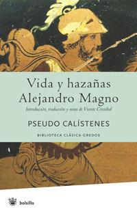 VIDA Y HAZAÑAS DE ALEJANDRO MAGNO | 9788424935702 | CALISTENES, PSEUDO