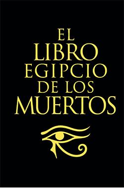 EL LIBRO EGIPCIO DE LOS MUERTOS | 9788418350900 | BUDGE, E.A.WALLIS