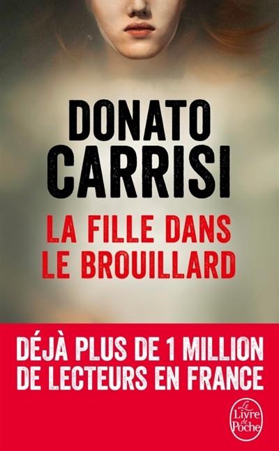 LA FILLE DANS LE BROUILLARD | 9782253086529 | CARRISI, DONATO