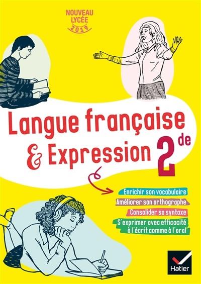 LANGUE FRANÇAISE & EXPRESSION 2DE  | 9782401054790 | DAMAS, XAVIER
