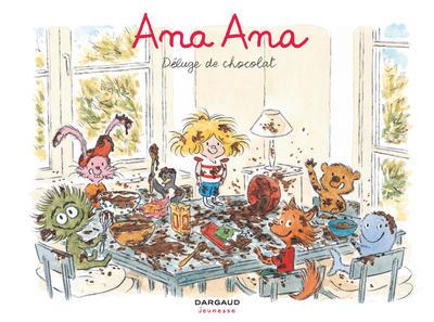 ANA ANA - TOME 2 - DELUGE DE CHOCOLAT | 9782205069518