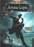 ARSÈNE LUPIN : ESCAPE GAME : RENCONTREZ LE PLUS GRAND DES VOLEURS ! | 9782263174544 | PIGNAT, COLINE / GABILLAUD, SIMON