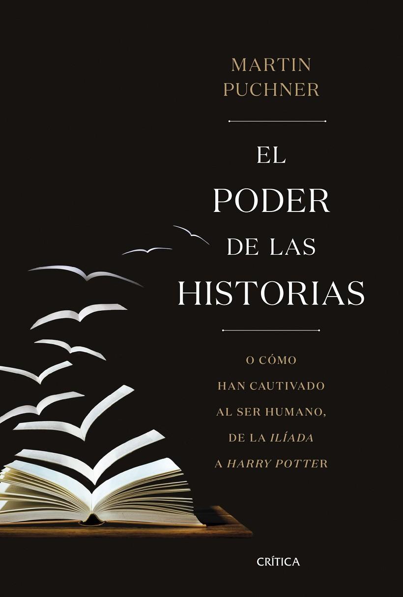 EL PODER DE LAS HISTORIAS | 9788491990260 | PUCHNER, MARTIN