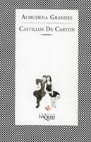 CASTILLOS DE CARTÓN | 9788483104699 | GRANDES HERNÁNDEZ, ALMUDENA