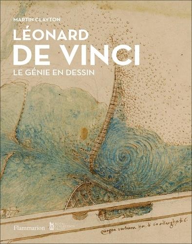 LÉONARD DE VINCI - LE GÉNIE EN DESSIN | 9782081459816 | CLAYTON, MARTIN