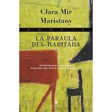LA PARAULA DES-HABITADA | 9788483308035 | CLARA MIR MARISTANY