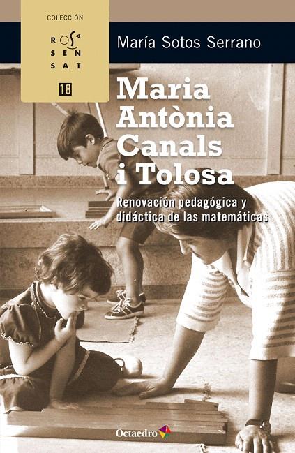 MARIA ANTÒNIA CANALS I TOLOSA | 9788499218298 | SOTOS SERRANO, MARÍA