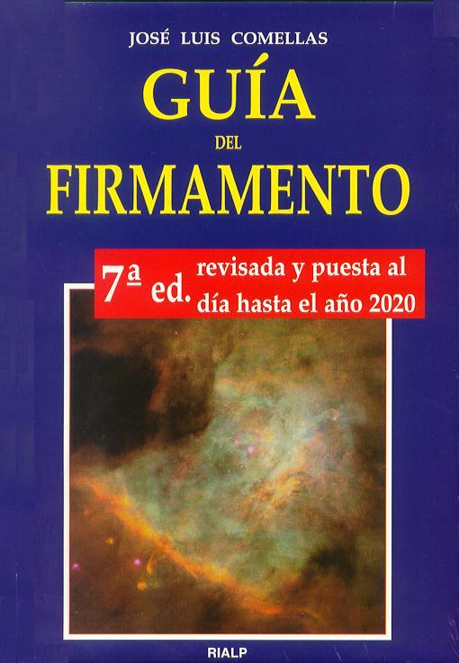 GUÍA DEL FIRMAMENTO | 9788432119767 | COMELLAS, JOSÉ LUIS