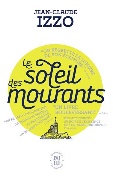 LE SOLEIL DES MOURANTS | 9782290385579 | IZZO, JEAN-CLAUDE