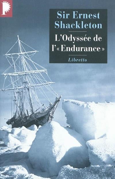 L'ODYSSÉE DE L'ENDURANCE | 9782752905789 | SHACKLETON, ERNEST HENRY