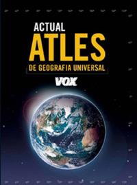 ATLES ACTUAL DE GEOGRAFIA UNIVERSAL | 9788471537621