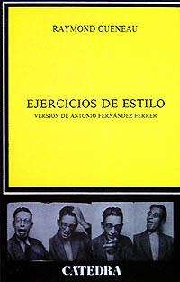 EJERCICIOS DE ESTILO | 9788437606750 | QUENEAU, RAYMOND