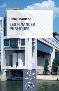 LES FINANCES PUBLIQUES | 9782130813354 | MORDACQ, FRANK