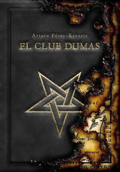 EL CLUB DUMAS (EDICIÓN EN CARTONÉ) | 9788420474700 | PÉREZ-REVERTE, ARTURO