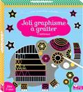 JOLI GRAPHISME À GRATTER | 9782017160458 | CHASSAGNOLE, ESTELLE