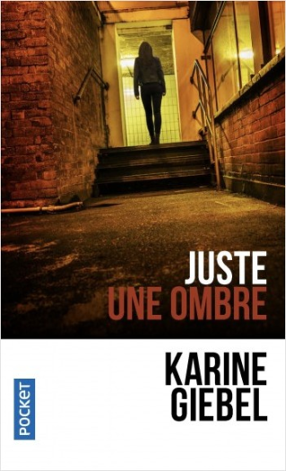 Club de lecture Jaime le noir  64: "Juste une ombre" de Karine Giebel  à 12h et 19h - 