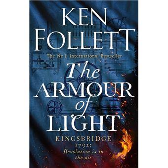 THE ARMOUR OF LIGHT | 9781447278832 | FOLLET, KEN