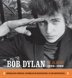 BOB DYLAN: EL ÁLBUM 1956-1966 | 9788493421359 | DYLAN, BOB