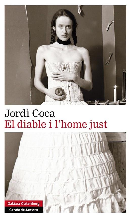 EL DIABLE I L'HOME JUST | 9788416072613 | JORDI COCA