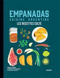 EMPANADAS : CUISINE ARGENTINE : LES RECETTES CULTE  | 9782501177047 | COLLECTIF
