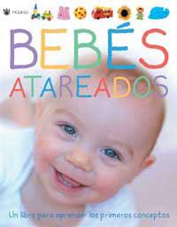 BEBES ATAREADOS | 9788478714483 | AUTORES , VARIOS
