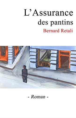 L'ASSURANCE DES PANTINS | 9791026263128 | RETALI, BERNARD
