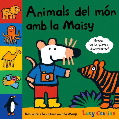 ANIMALS DEL MÓN AMB LA MAISY | 9788484882657 | COUSINS , LUCY