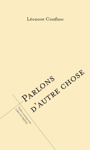 PARLONS D'AUTRE CHOSE | 9782351051597