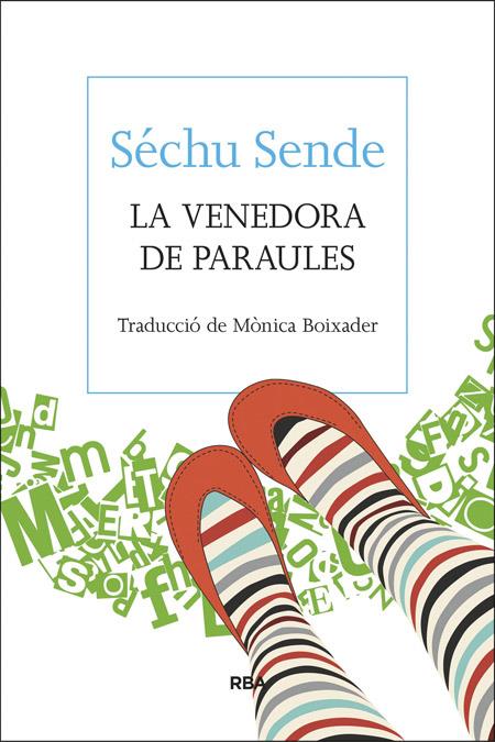 LA VENEDORA DE PARAULES | 9788482647265 | SENDE , SECHU