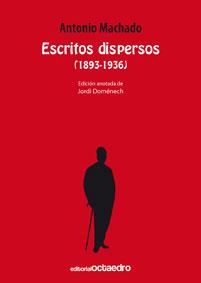 ESCRITOS DISPERSOS (1893-1936) | 9788480639750 | MACHADO, ANTONIO