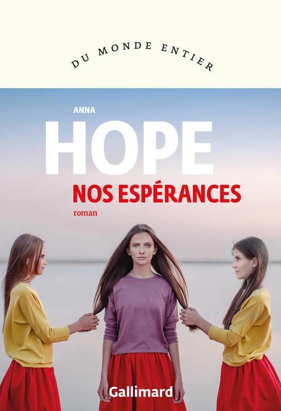 NOS ESPÉRANCES | 9782072851391 | ANNA HOPE