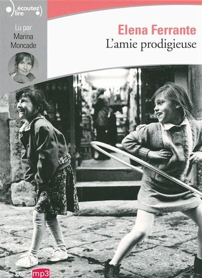 L'AMIE PRODIGIEUSE - ENFANCE, ADOLESCENCE - CD | 9782070178131 | FERRANTE, ELENA