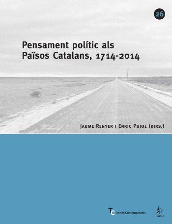 PENSAMENT POLÍTIC ALS PAÏSOS CATALANS, 1714-2004 | 9788498090352 | AUTORS DIVERSOS