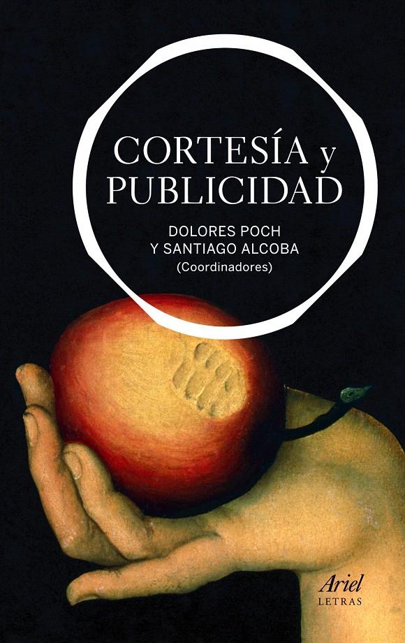 CORTESÍA Y PUBLICIDAD | 9788434413450 | DOLORS POCH/SANTIAGO ALCOBA